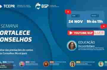 O Tribunal de Contas do Estado do Paraná (TCE-PR) promove a 1ª Semana Fortalece Conselhos